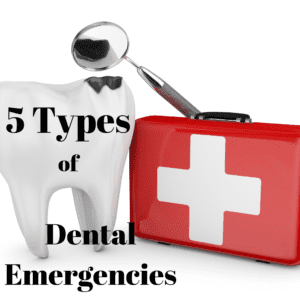 five types of dental emergencies